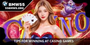 Tips for Winning at Casino Games
