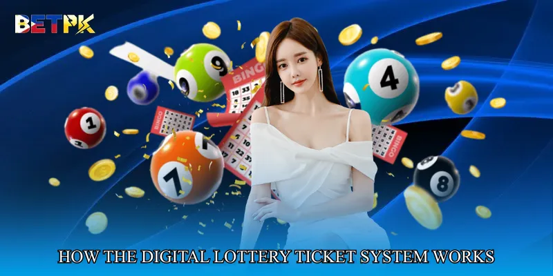 How the Digital Lottery Ticket System Works