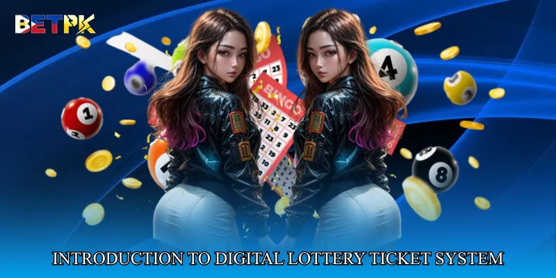 Introduction to Digital Lottery Ticket System