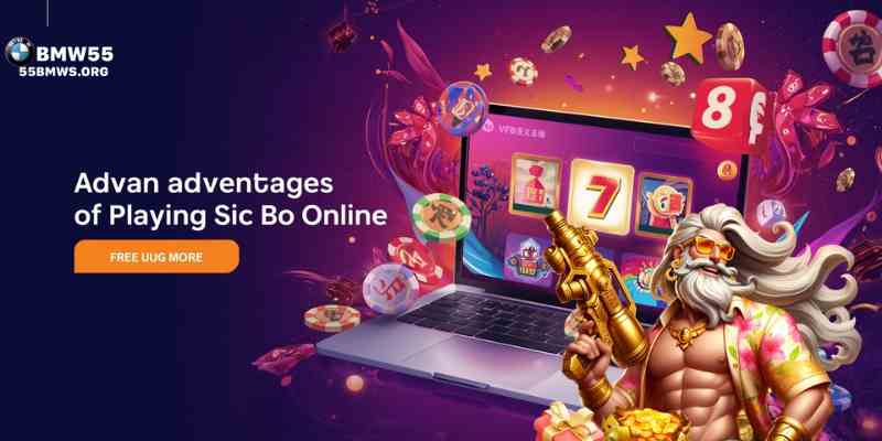 Advantages of Playing Sic Bo Online