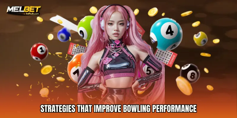 Strategies that improve bowling performance