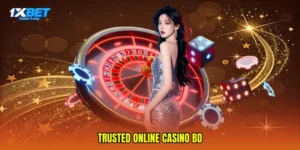 trusted online casino BD
