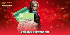Withdrawal Processing Time