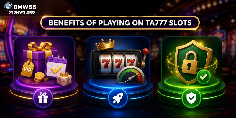 Benefits of Playing on TA777 slots